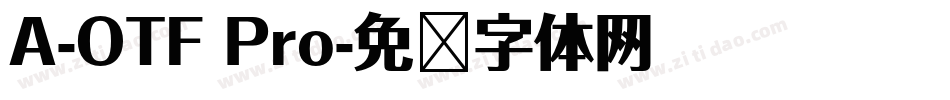 A-OTF Pro字体转换